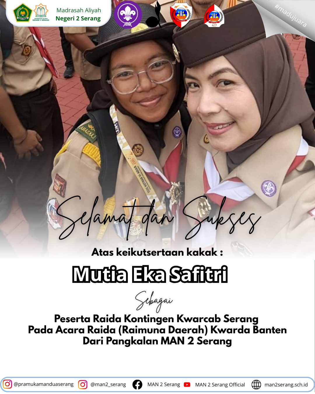 Selamat dan Sukses atas Keikutsertaan Siswa dalam acara RAIDA Kwarda Banten