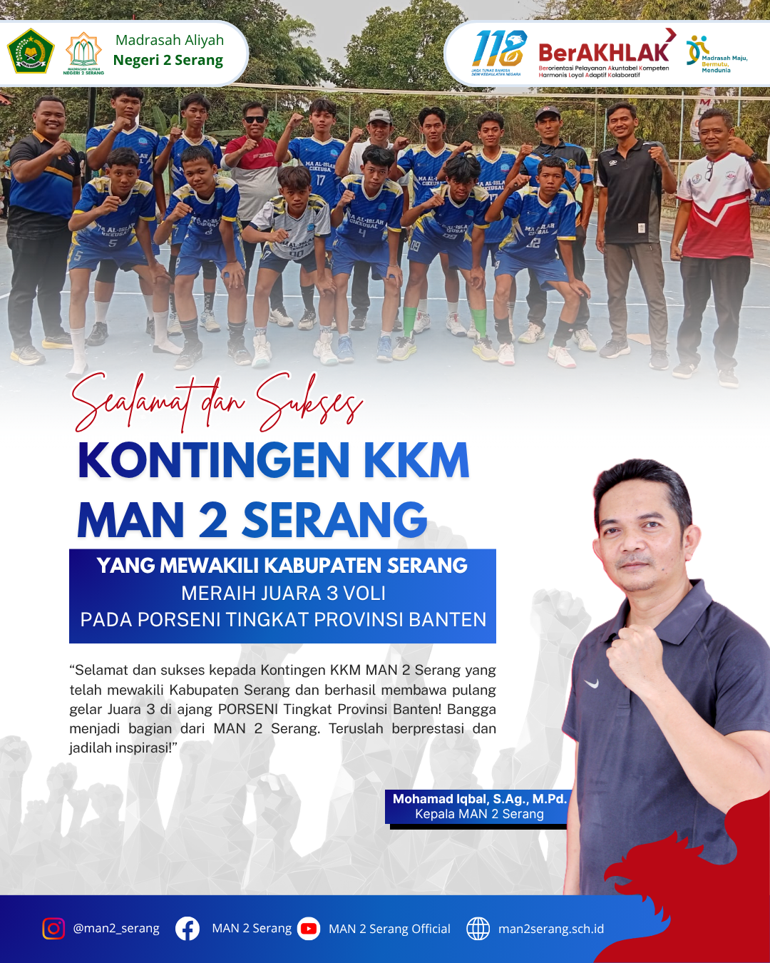 Selamat & Sukses Kontingen KKM MAN 2 Serang!